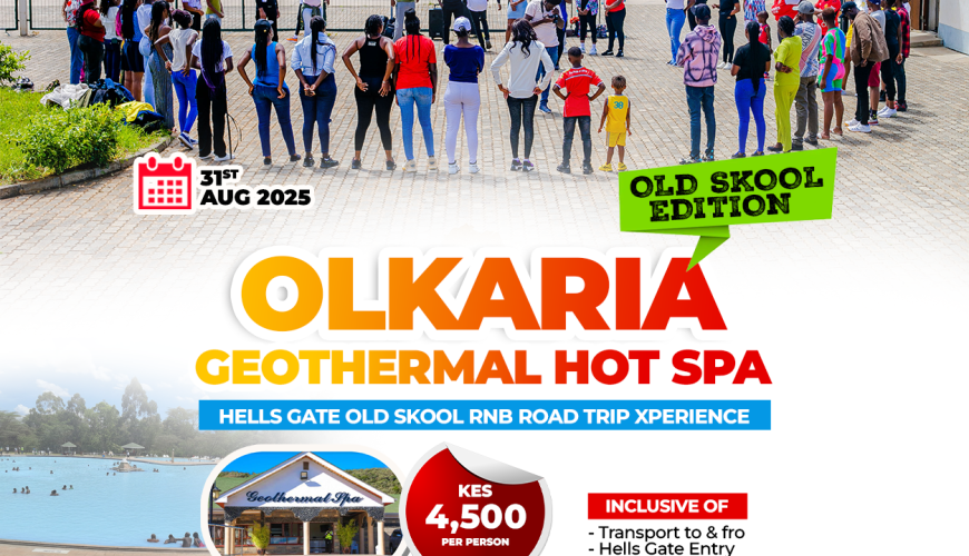 Olkaria Geothermal Hot SPA Hells Gate Old Skool RNB Road Trip Xperience