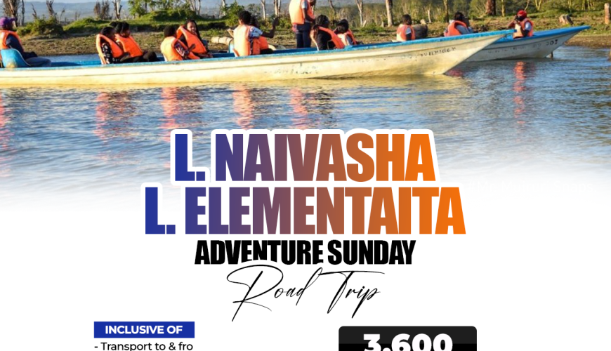 L. Naivasha & L. Elementaita Adventure Sunday Road Trip